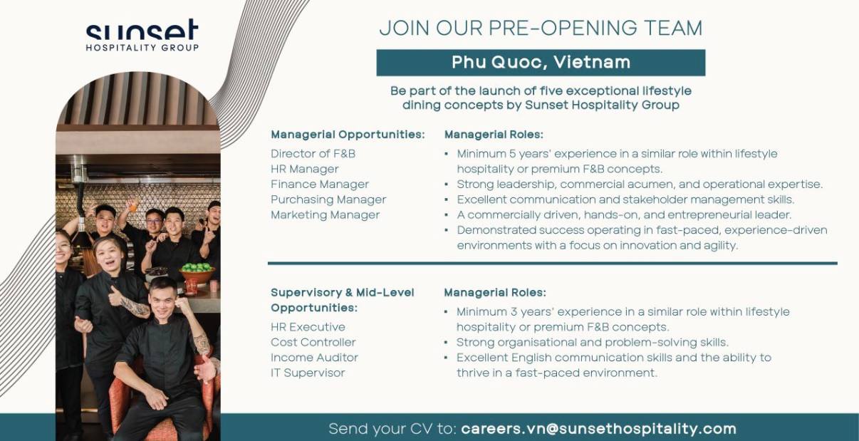 Отправляйте резюме на careers.vn@sunsethospitality.com для работы в сфере гостеприимства.